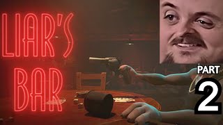 Forsen Plays Liar's Bar with Streamsnipers - Part 2