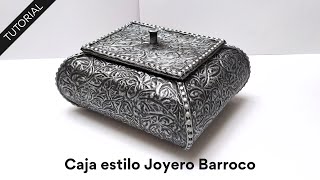 Tutorial: Caja estilo Joyero Barroco 🥰♻️ Reciclando cartón!