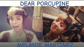 Melanie Martinez - Dear Porcupine (Official Lyrics Video)