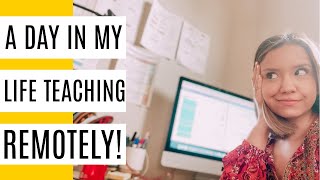 A Day In My Life As a Teacher Teaching Remotely! | Teacher Vlog 2020