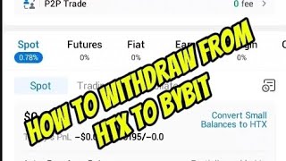 How to withdraw from HTX to Bybit | 2024