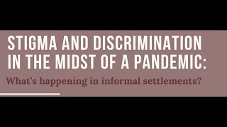 Stigma and Discrimination in the midst of a pandemic