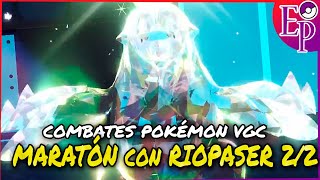 🏆MARATÓN de COMBATES POKÉMON VGC ft. @Riopaser 🏆 2/2 ~🔮POKÉMON EP🔮 (VGC R-F Rankeds)