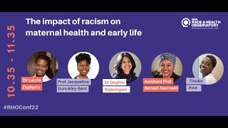 (4) RHO International Conference - The impact of racism on maternal health and early life