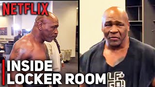 NETFLIX UNCUT: Mike Tyson Emotional In Locker Room Moments After Jake Paul Loss