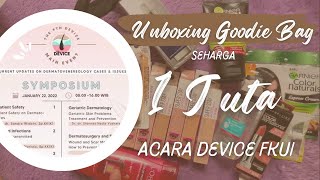 Unboxing Goodie Bag seharga 1jt dari Acara Device FKUI 😱