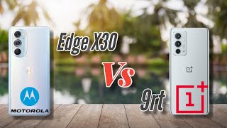 OnePlus 9RT Vs Moto Edge X30 Full Comparison | Price | Specs | Camera | Battery | Display