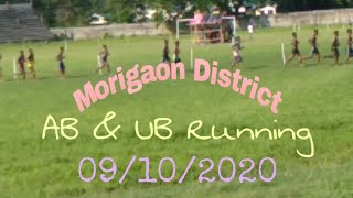 AB & UB Running//Morigaon District//09-10-2020