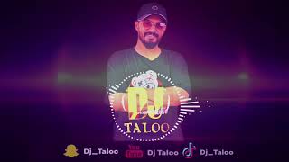 انهار - ريمكس Dj Taloo