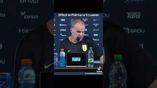 MARCELO BIELSA HABLA DE LA SELECCIÓN ECUATORIANA