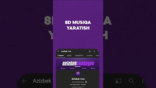 8D MUSIQA YARATISH | TELEFONDA 8D MUSIQA YASASH | QO'SHIQNI 8D QILISH | OVOZNI TOZALASH #shorts