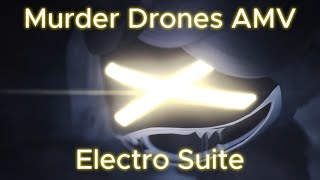 Murder Drones AMV - Full Series || The Electro Suite