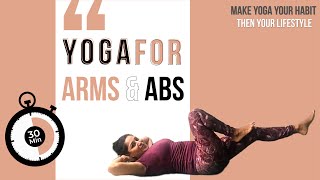 Yoga for Toning ARMS & ABS | 30 Minute Power Yoga