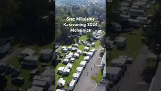 Sraz Milujeme Karavaning 2024 Mohelnice