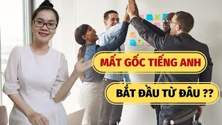 #Tip2. Part 2: Mất gốc Tiếng Anh nên bắt đầu từ đâu ? | New You English