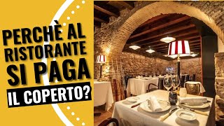 Perché al ristorante si paga il coperto?