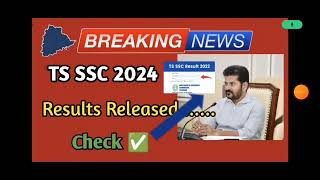 TS SSC results Released check know ✅#10+4 marks adding