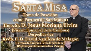 La Santa Misa, Domingo 28 de Agosto del 2022