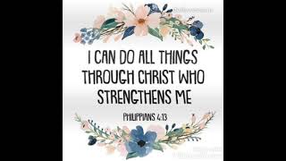 through Christ who strengthens me