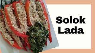 Solok Lada || Stuffed Pepper || Kelantan Delicacy