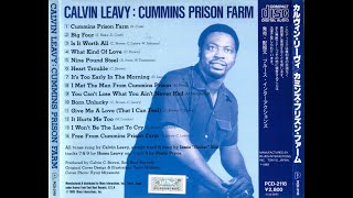 Calvin Leavy - Prison Cummins Farm