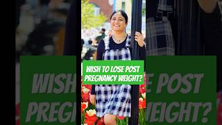 Wish to lose post pregnancy weight?⭐