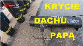 Покрытие кровли рубероидом, плоские кровли, кровельные покрытия, MarekR Dekarz JP!