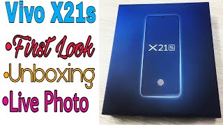 Vivo X21s First Look, Unbox, Live Photo, Specs Leaked | Indisplay fingerprint Sensor