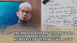 Do'a cepat terkabul dengan kalimat indah dan menyentuh seperti yang di pakai para nabi #terbaru #uah