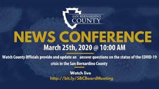 San Bernardino County Board of Supervisors COVID-19 Press Conference