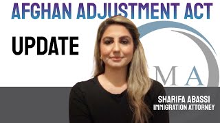 AFGHAN ADJUSTMENT ACT UPDATE