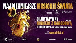 Charytatywny Koncert z Narodową IV edycja | Najpiękniejsze Musicale Świata | NOD