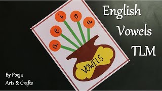 Vowels TLM | English Vowels TLM For Primary School | Easy Origami Paper Craft |  Easy Vowels Chart