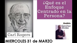 DEL HUMANISMO A LA TERAPIA CENTRADA EN LA PERSONA. ANDRES SANCHEZ BODAS