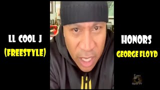 LL Cool J Freestyle for George Floyd