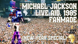 Live Aid, 1985 - Michael Jackson [FANMADE] (New Year Special)