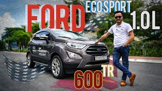 Ford Ecosport Titanium 1.0L 2020 | Crossover Đúng Chất CUV | 600 TRIỆU| Mr Khoa Râu| Xe Hơi Việt Nam