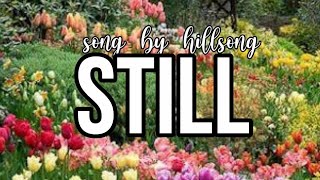 Still (Lyric Video)