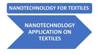 LEARNING Nano Technology for Textiles