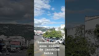 Jacobina, Bahia, Brasil , realmente é uma cidade sensacional.