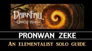 Darkfall Unholy Wars - Pronwan Episode I - Elementalist Solo PvP guide and smallscale -