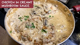 Chicken In Creamy Mushroom Sauce | Creamy Chicken Recipe | Creamy Garlic Mushroom Sauce