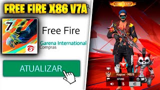 FREE FIRE X86 V7A ATUALIZADO 🚨 DOWNLOAD LINK DIRETO