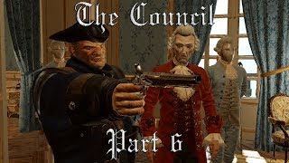 The Council - You're Under Arrest - Part 6