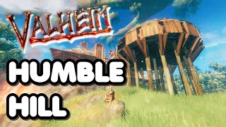 Humble Hill - a Valheim Base Tour