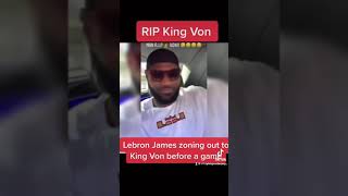 Lebron James listening to King Von before a game