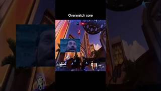 Overwatch Core #overwatch2 #funnyclips #overwatchclips #funnymoments #overwatch #funnyvideos