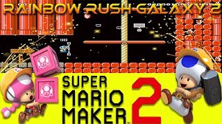 Super Mario Maker 2 - Rainbow Rush Galaxy 2