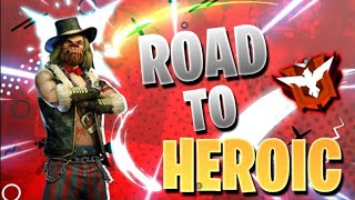 Road to heroic