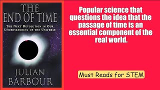 [Must Reads for STEM] (L):  The End of Time: The Next Revolution in Our Understanding of the Univers